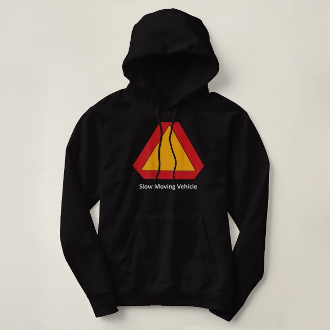 Slow Moving Vehicle On The Back  Hoodie (Design Front)