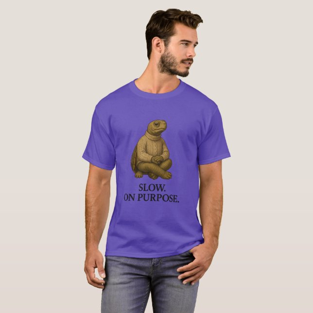 SLOW ON PURPOSE. T-Shirt (Front Full)