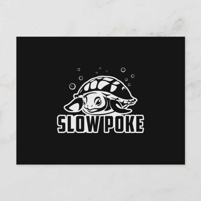 Slow Poke Turtle Lover Turtles Ocean Funny Gift Postcard (Front)