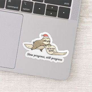 Slow Progress Still Progress Sloth Sticker
