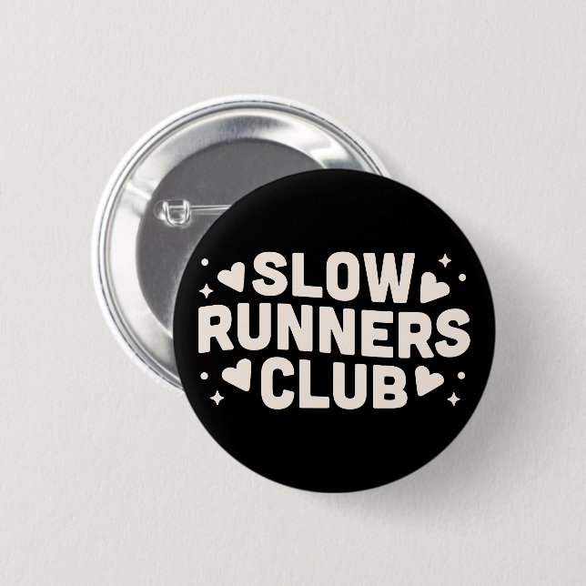 Slow runner club 6 cm round badge (Front & Back)