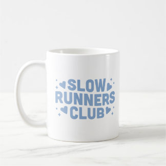 Slow runner run club funny coffee mug