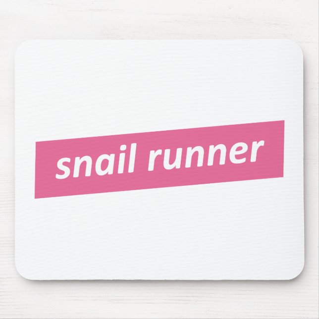 Slow Runner. Snail Runner Mouse Pad (Front)