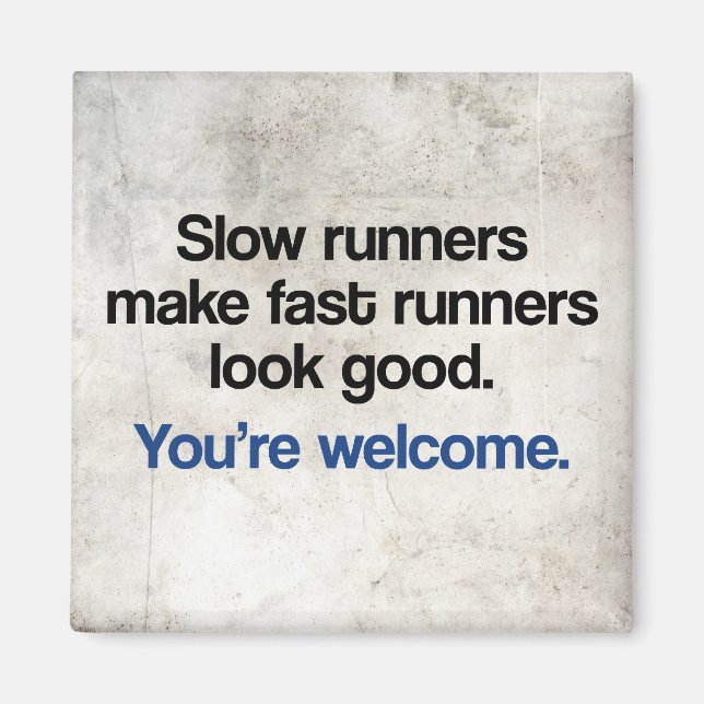 Slow Runners Magnet (Front)