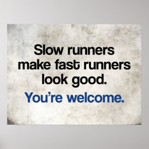 Slow Runners Poster