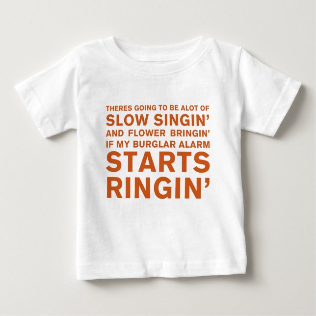 Slow Singin' Baby T-Shirt (Front)