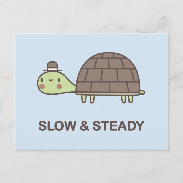 Slow & Steady Postcard (Front)