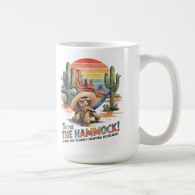 Slow Steady Retirement Vibes Desert Sunset Coffee Mug (Right)
