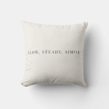 Slow Steady Simple – Scandinavian Minimalist Quote