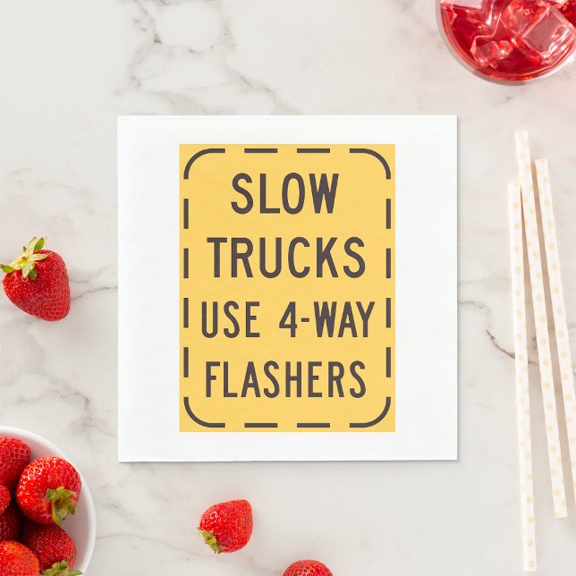Slow Trucks Road Sign Napkin (Creator Uploaded)