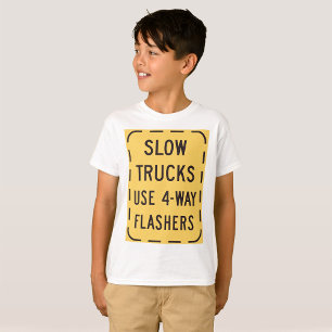 Slow Trucks Road Sign T-Shirt