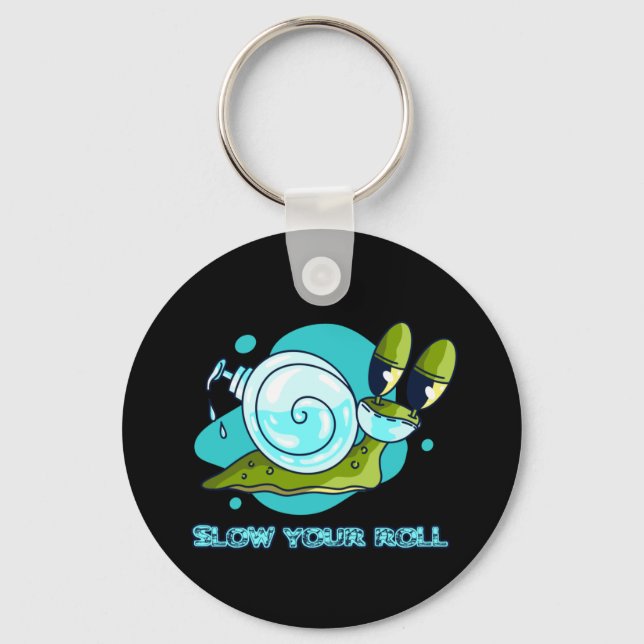 Slow Your Roll Funny Snail with Sanitizer Key Ring (Front)
