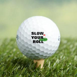 Slow Your Roll Golf Balls - Personalised Callaway