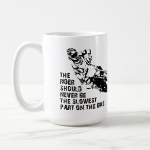 Slowest Part Dirt Bike Motocross Mug Funny