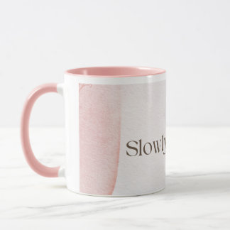 Slowly Becoming Poetic Quote Coffee Mug | Soft Pin