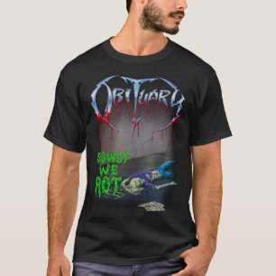 Slowly We Rot T-Shirt