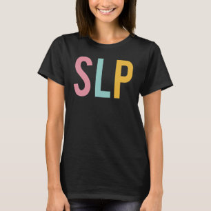 SLP Colourful Women Appreciation Day Back To Schoo T-Shirt