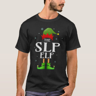 SLP Elf Xmas Funny Family Matching Group Christmas T-Shirt