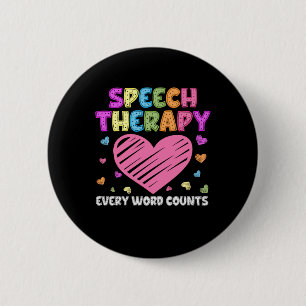 SLP Language Pathologist & Speech Therapy 6 Cm Round Badge