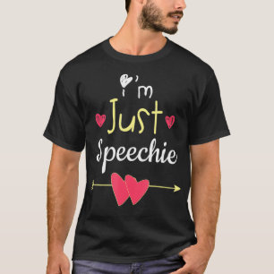 SLP s Speech Language Pathologist gifts Speech The T-Shirt