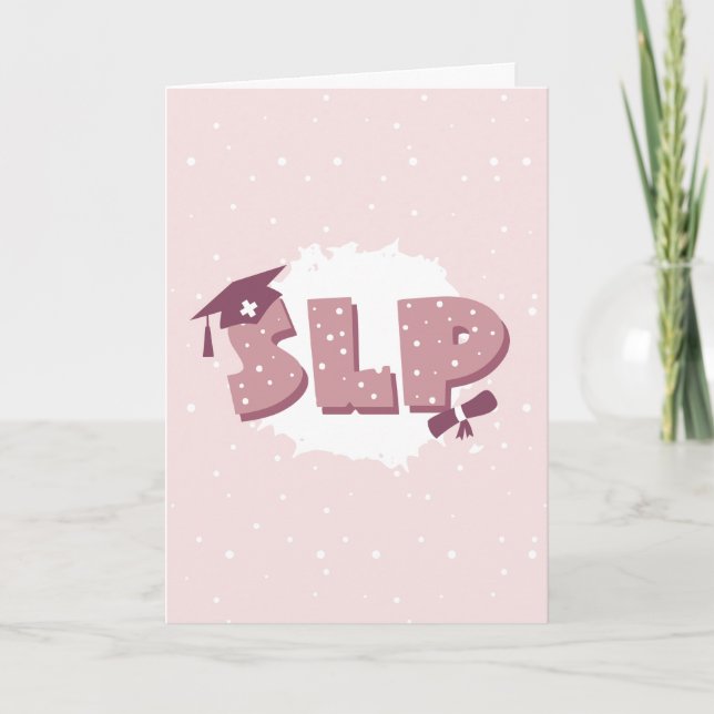 SLP Speech Language Pathologist Graduation Card (Front)