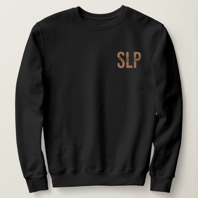 SLP Speech Language Pathologist Leopard Print Sweatshirt (Design Front)