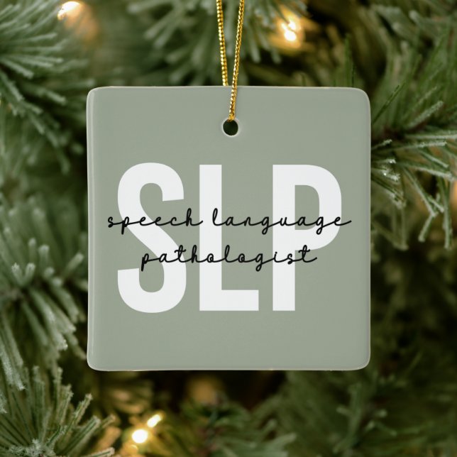 SLP Speech Pathologist Speech Therapist Ceramic Ornament (Tree)