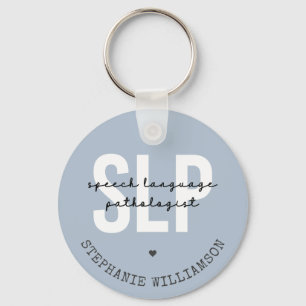 SLP Speech Pathologist Speech Therapist Key Ring