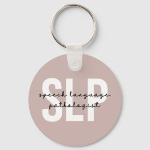 SLP Speech Pathologist Speech Therapist Key Ring