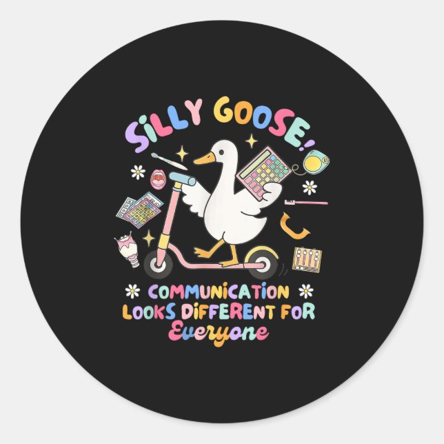 Slp Speechie Silly Goose Communication Looks Diffe Classic Round Sticker (Front)
