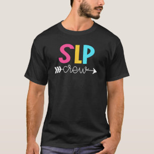 SLP Team Shirts - Speech-Language Pathology Crew