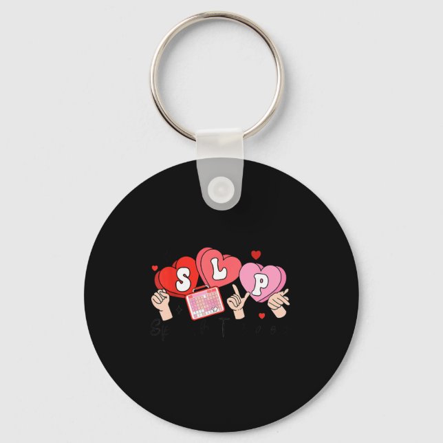 Slp Valentine's Day Speech Language Pathologist St Key Ring (Front)