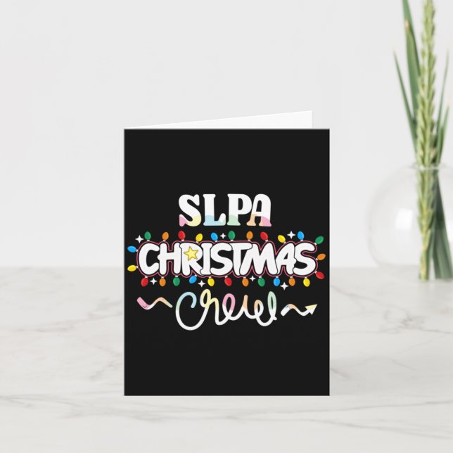 Slpa Christmas Crew Speech Pathology Istant Xma  Card (Front)