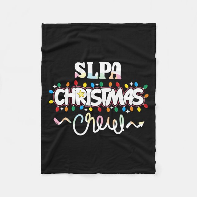 Slpa Christmas Crew Speech Pathology Istant Xma  Fleece Blanket (Front)