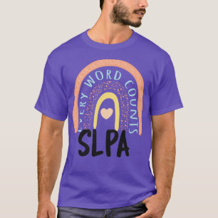 SLPA Therapy II Every Word Counts T-Shirt