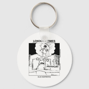 Slug Nightmares Funny Cartoon Gifts & Tees Key Ring