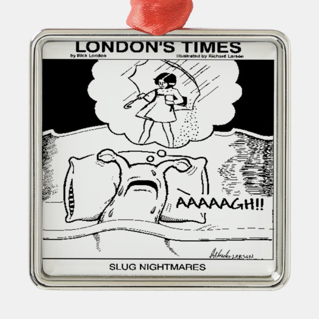 Slug Nightmares Funny Metal Ornament (Front)