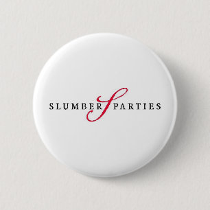 Slumber Parties Logo Promotional Parties 6 Cm Round Badge