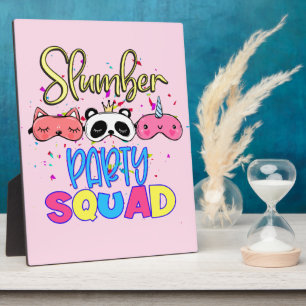 Slumber Party Squad Girls Pyjamas Matching  Plaque