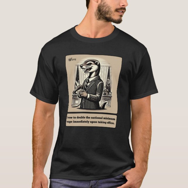 Sly Deals: The Crafty Weasel Politician  T-Shirt (Front)