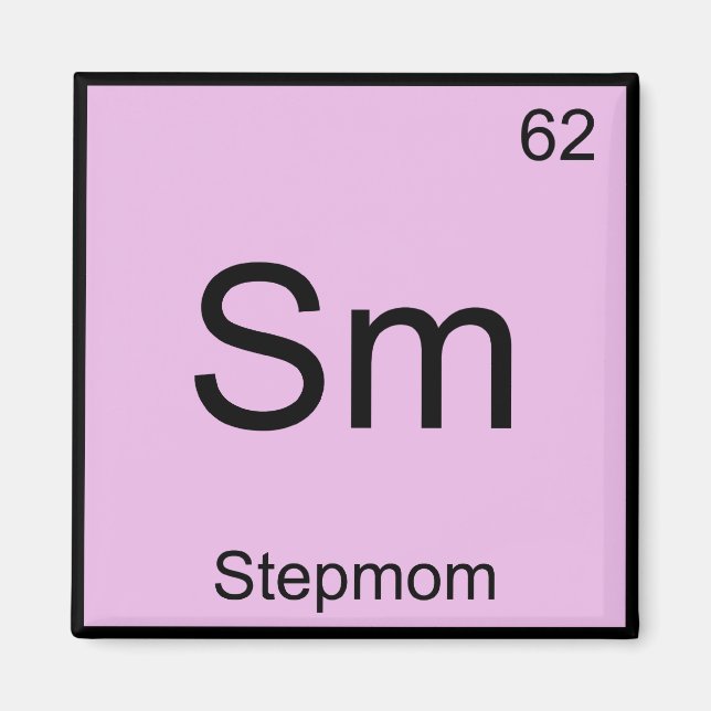 Sm - Stepmom Funny Chemistry Element Symbol Tee Magnet (Front)