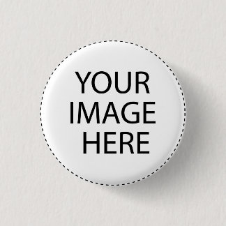 Small 1.25 Inch - Customised 3 Cm Round Badge