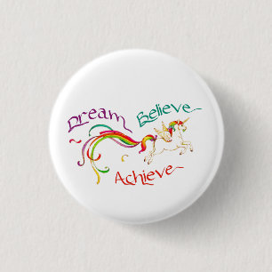 Small 1.25" Round Button - Dream Believe Achieve