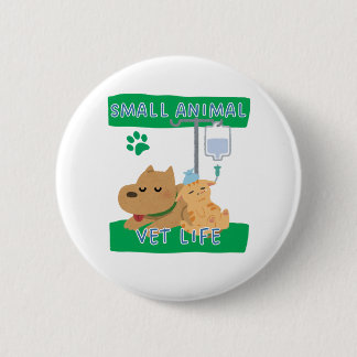 Small Animal Vet Life – Vet Dog and Cat Design 6 Cm Round Badge