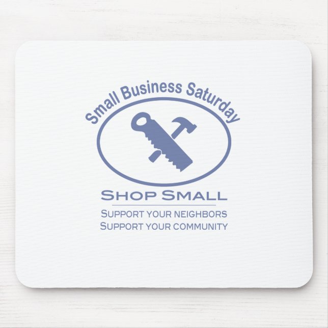 Small Business Saturday - Hardware blue Mouse Pad (Front)