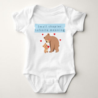 Small chapter, infinite meaning baby clothes baby bodysuit