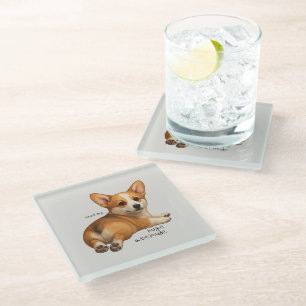 'Small Dog, Huge Attitude' Funny Corgi Lover Gift Glass Coaster