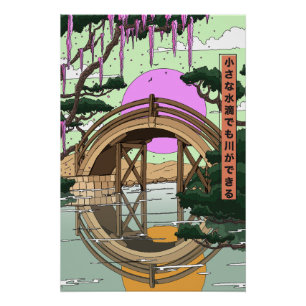 Small drops of water can also make a river poster