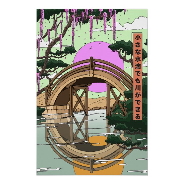Small drops of water can also make a river poster (Front)