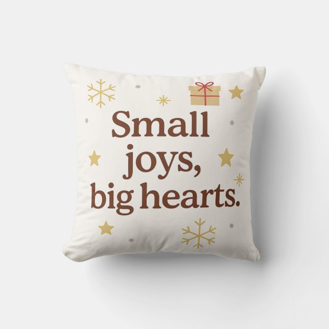 Small Joys, Big Hearts – Minimalist Holiday Throw  Cushion (Front)